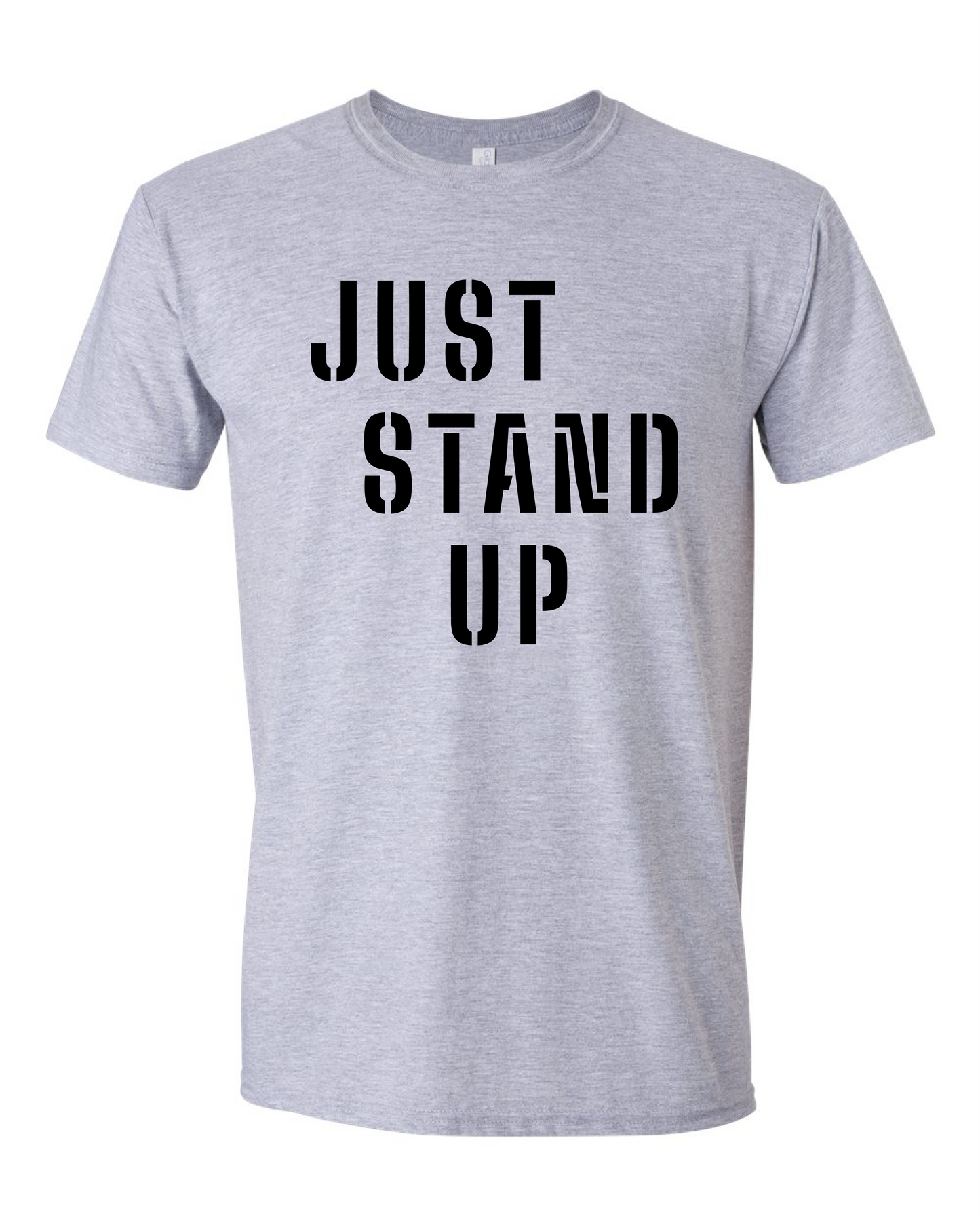 Just Stand Up (Free Shipping)