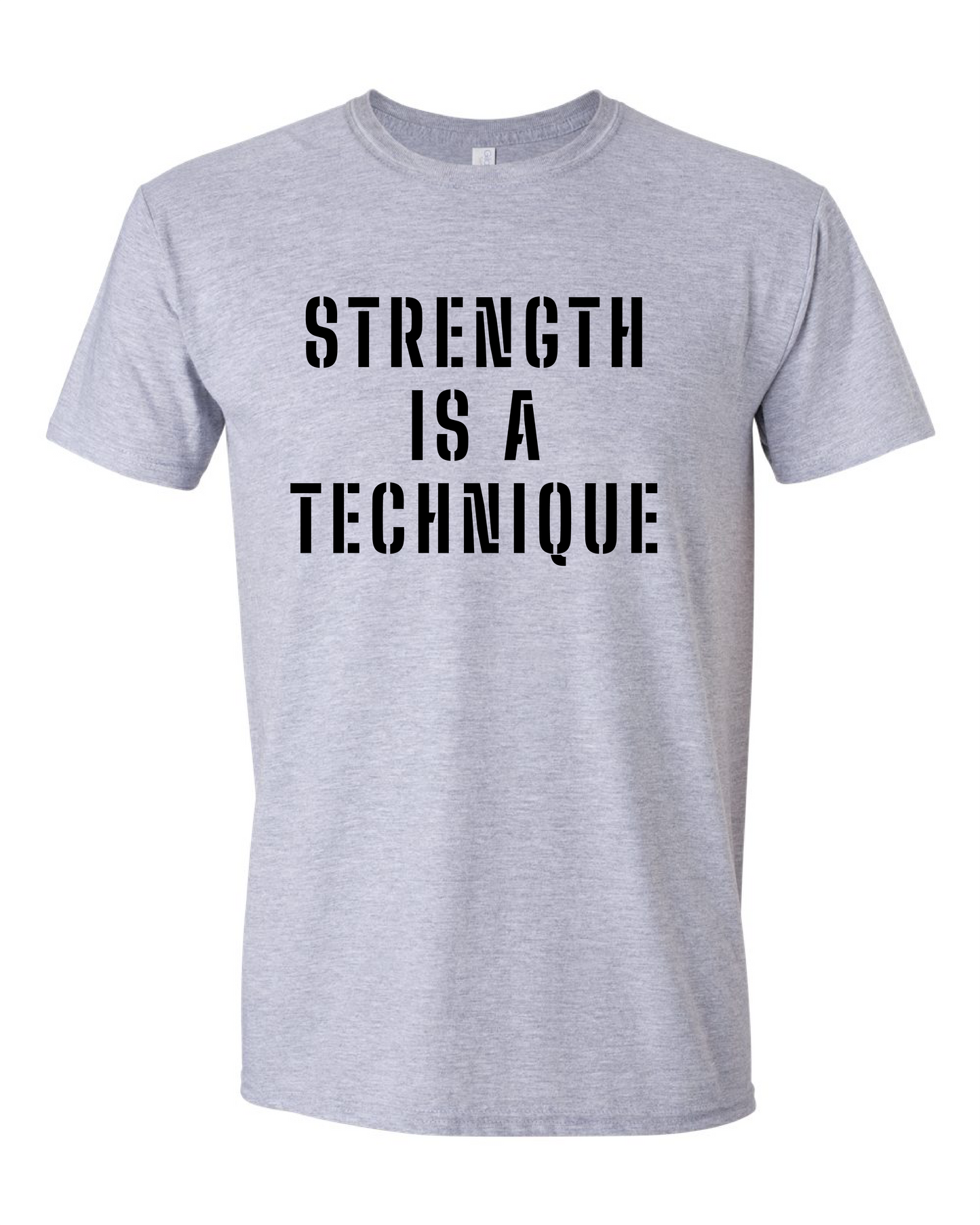 Strength Is A Technique (Free Shipping)