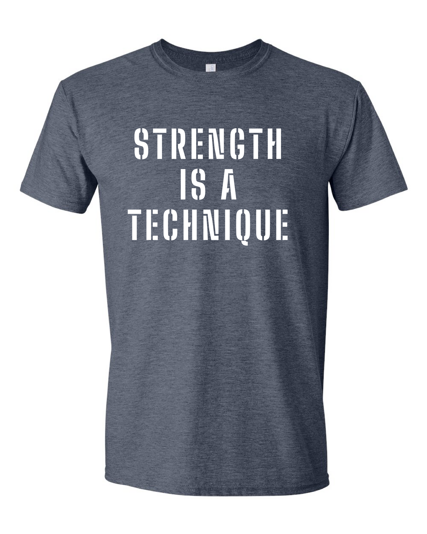 Strength Is A Technique (Free Shipping)