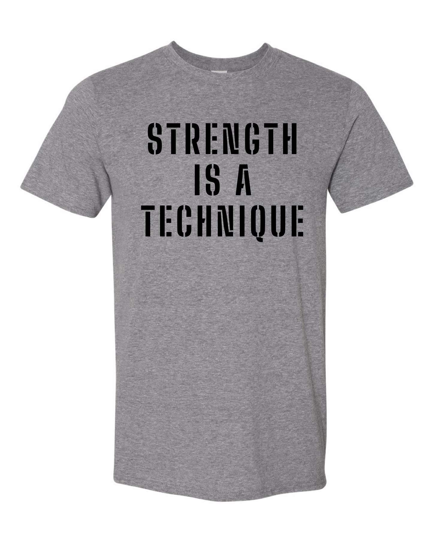 Strength Is A Technique (Free Shipping)