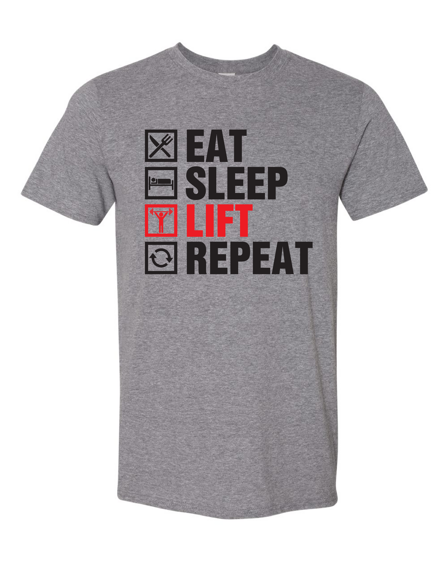 Eat Sleep Lift (Free Shipping)