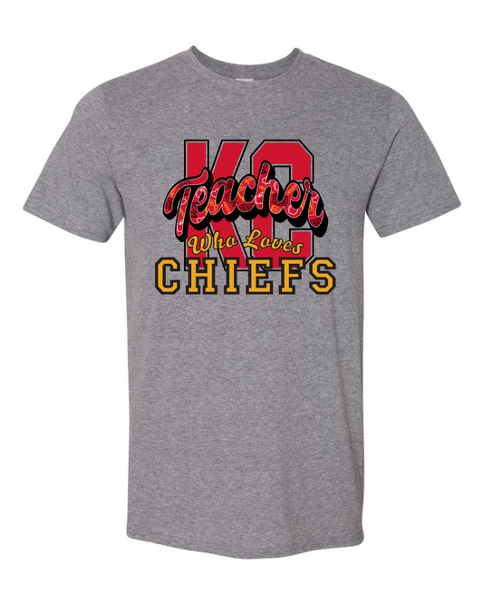 Teacher Who Loves KC Chiefs (Free Shipping)