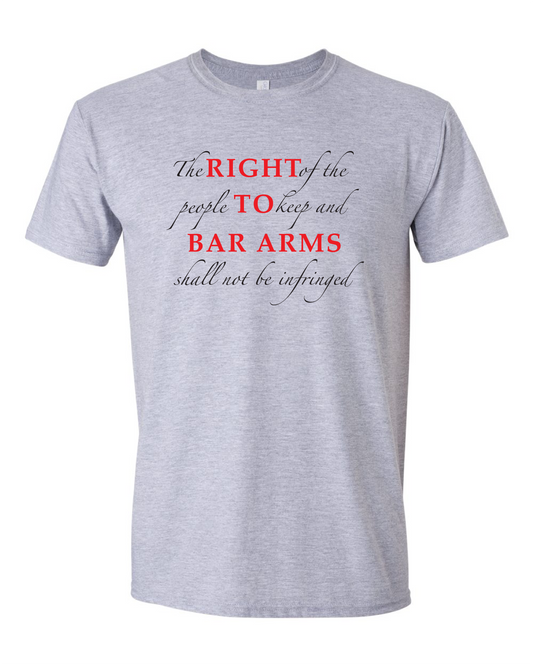 Right To Bar Arms (Free Shipping)